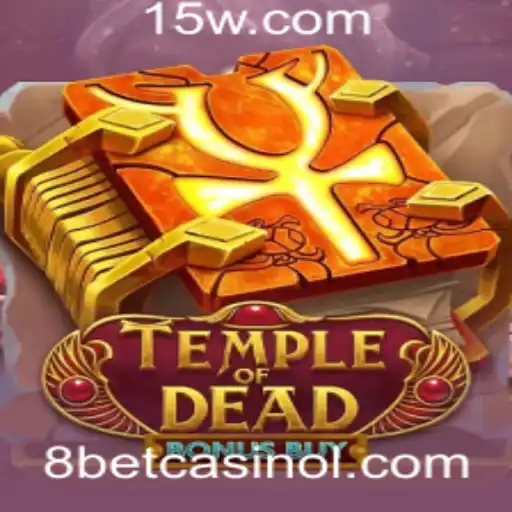 Explorando TempleofDeadBonusBuy: Aventura e Entretenimento no 8 Bet Casino